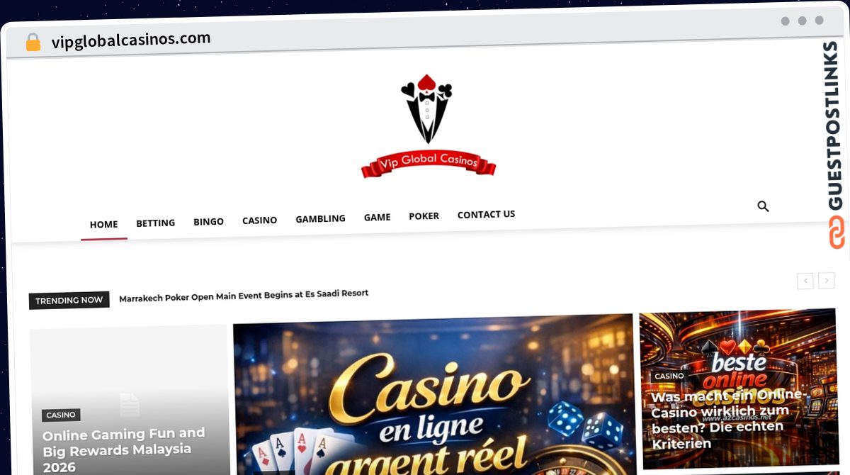 Publish Guest Post on vipglobalcasinos.com