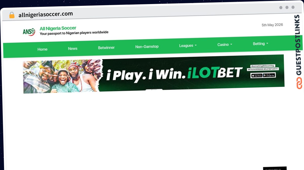 Publish Guest Post on allnigeriasoccer.com