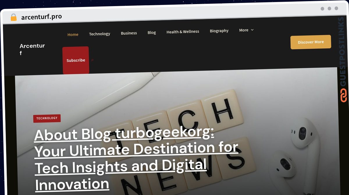 Publish Guest Post on arcenturf.pro