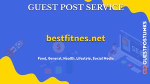 Buy Guest Post on bestfitnes.net