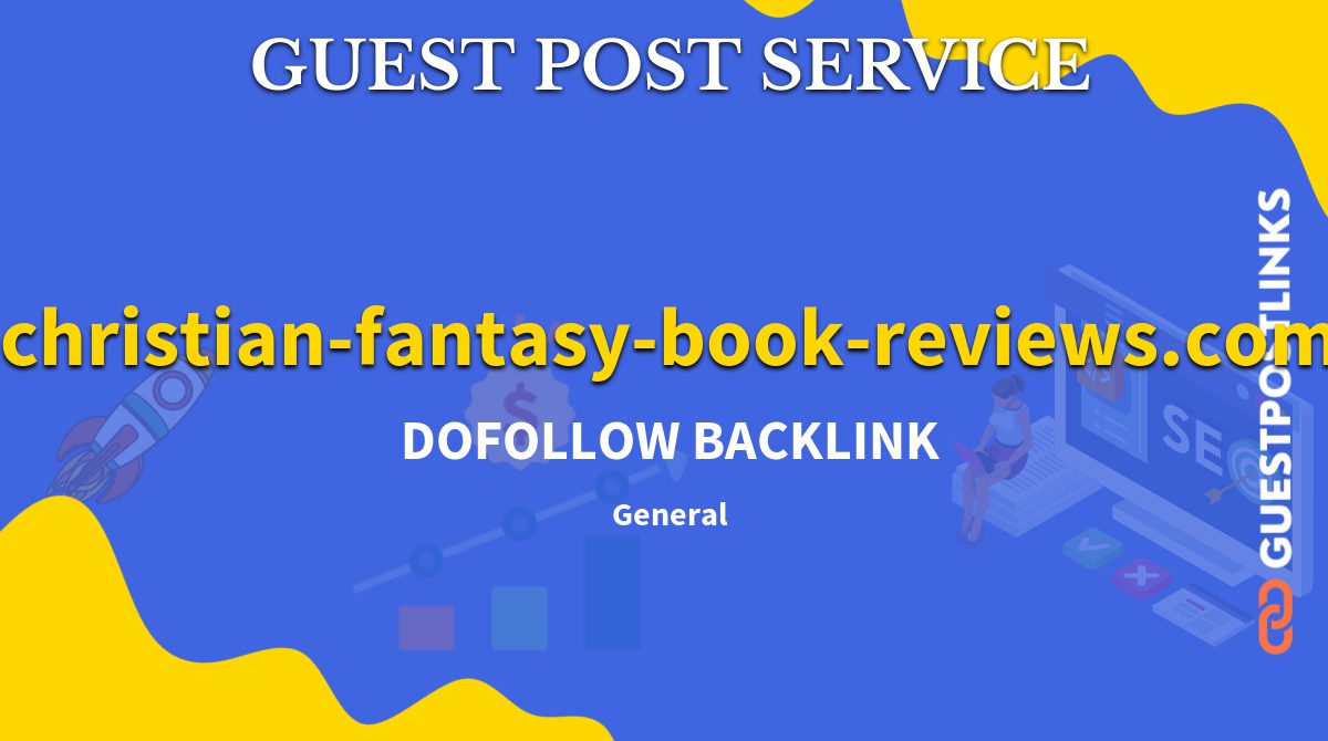 Buy Guest Post on christian-fantasy-book-reviews.com