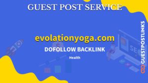 Buy Guest Post on evolationyoga.com