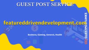 Buy Guest Post on featureddrivendevelopment.com
