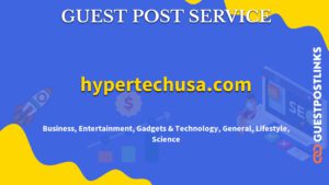 Buy Guest Post on hypertechusa.com