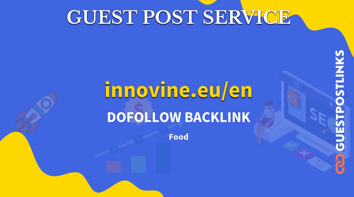 Buy Guest Post on innovine.eu/en