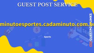 Buy Guest Post on minutoesportes.cadaminuto.com.br