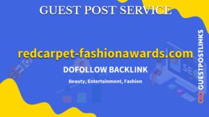 Buy Guest Post on redcarpet-fashionawards.com
