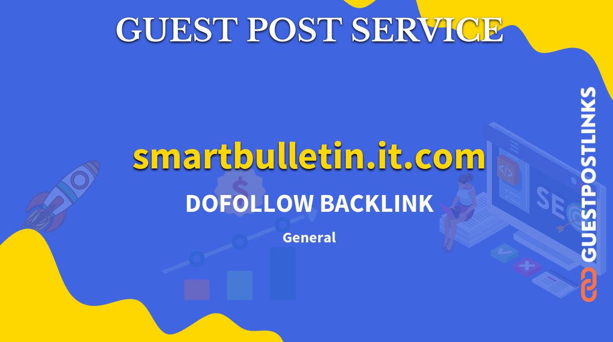 Buy Guest Post on smartbulletin.it.com