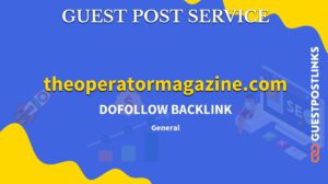 Buy Guest Post on theoperatormagazine.com
