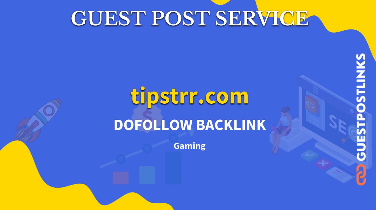 Buy Guest Post on tipstrr.com