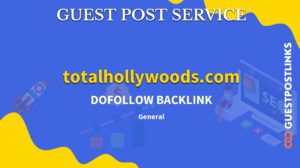 Buy Guest Post on totalhollywoods.com