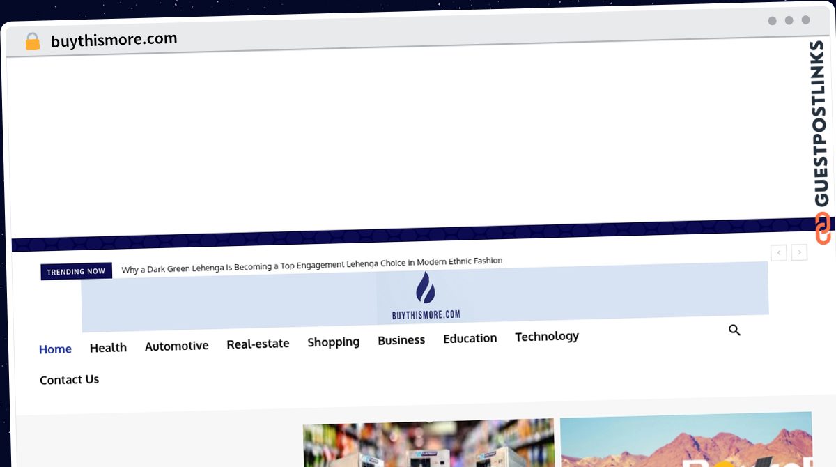 Publish Guest Post on buythismore.com