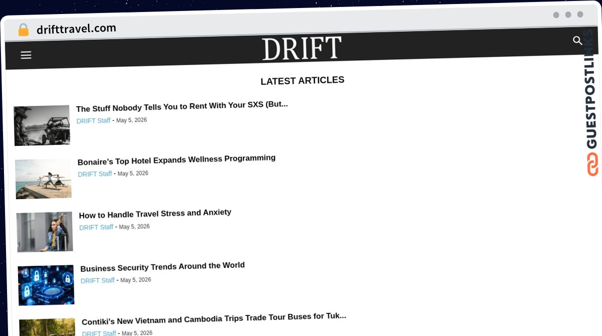 Publish Guest Post on drifttravel.com