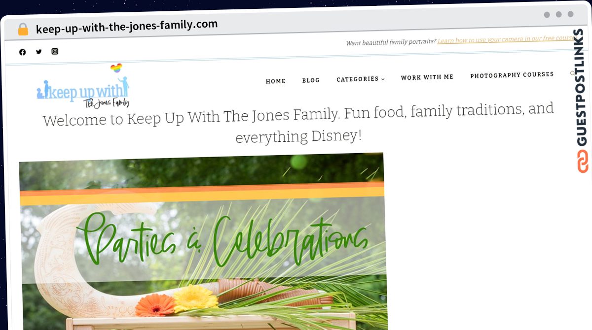 Publish Guest Post on keep-up-with-the-jones-family.com