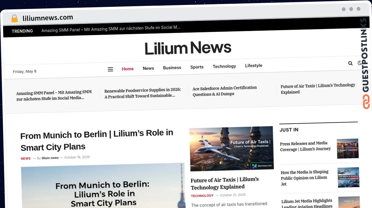Publish Guest Post on liliumnews.com