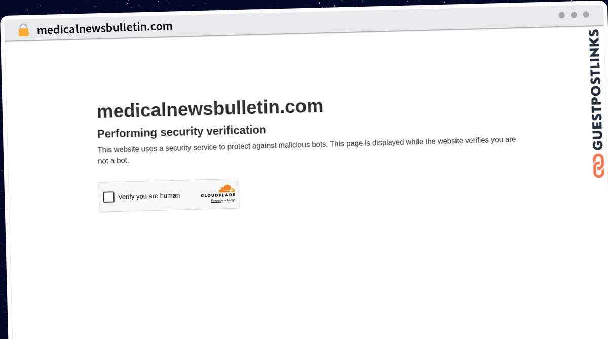 Publish Guest Post on medicalnewsbulletin.com