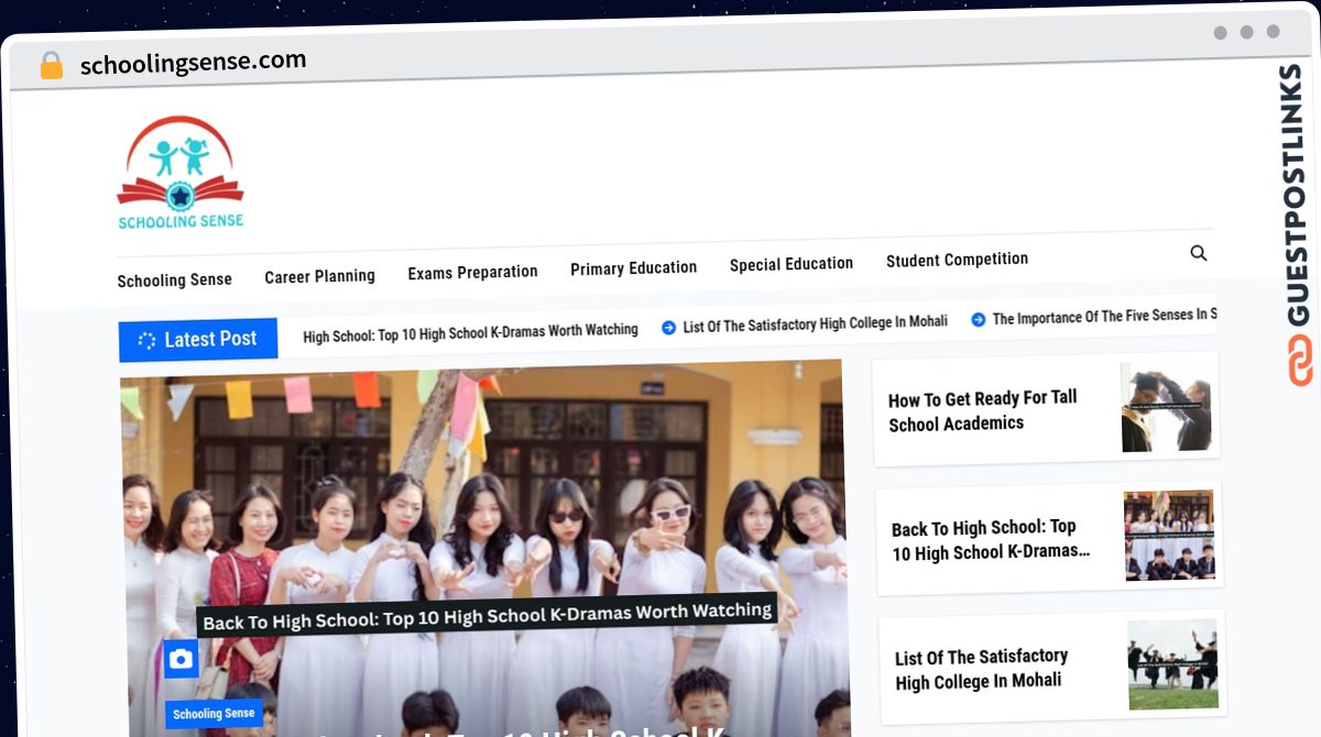 Publish Guest Post on schoolingsense.com