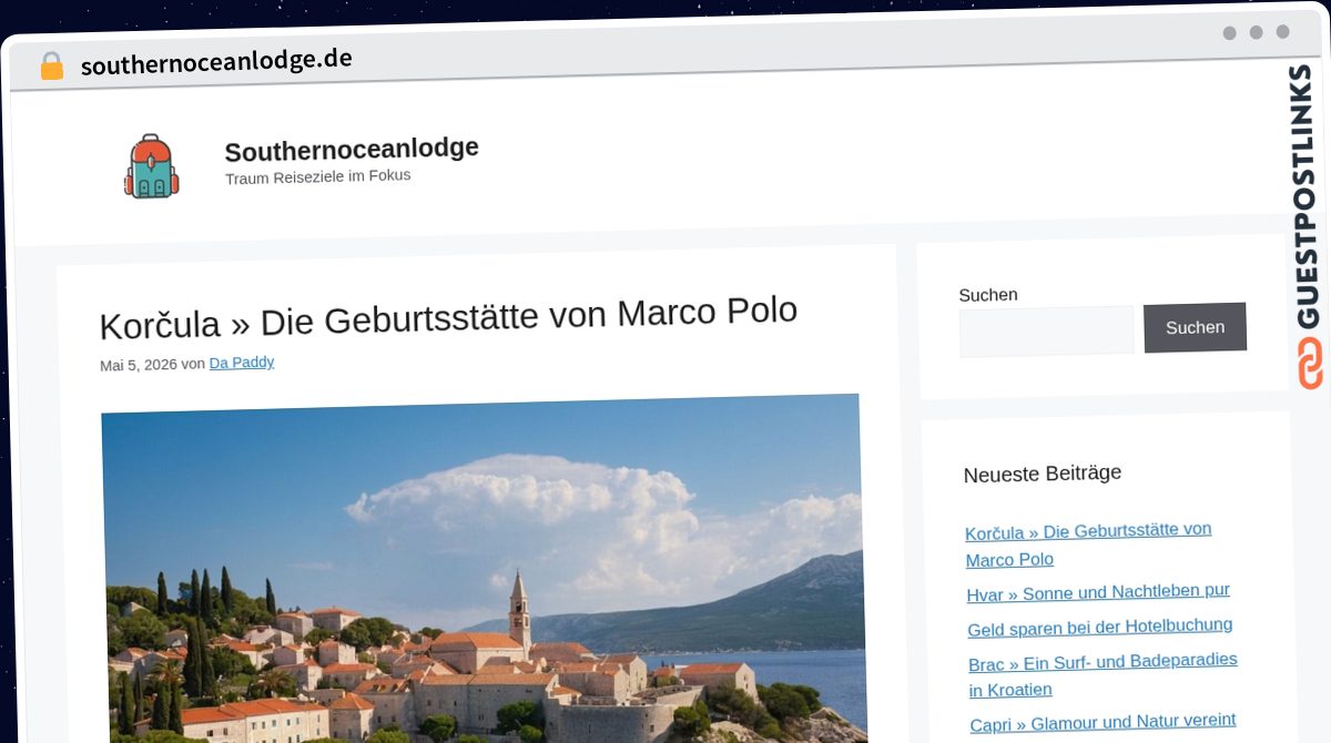 Publish Guest Post on southernoceanlodge.de