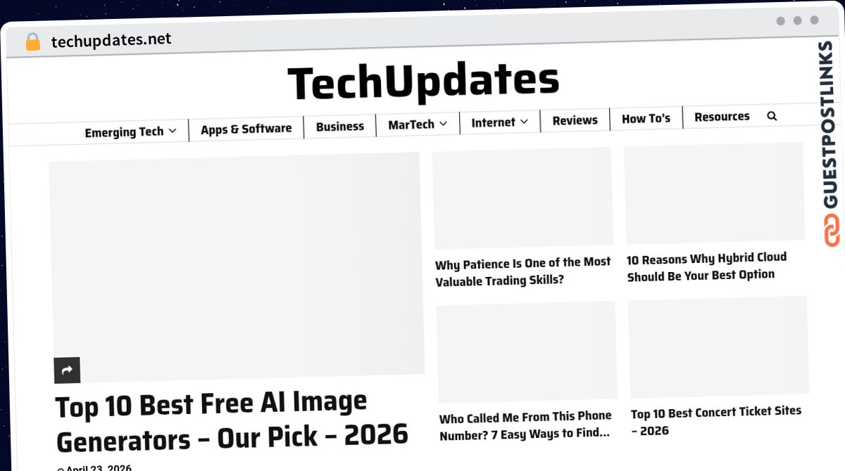 Publish Guest Post on techupdates.net