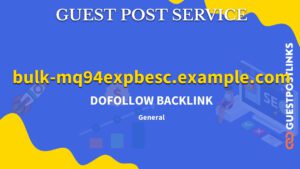 Buy Guest Post on bulk-mq94expbesc.example.com