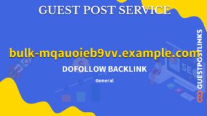 Buy Guest Post on bulk-mqauoieb9vv.example.com