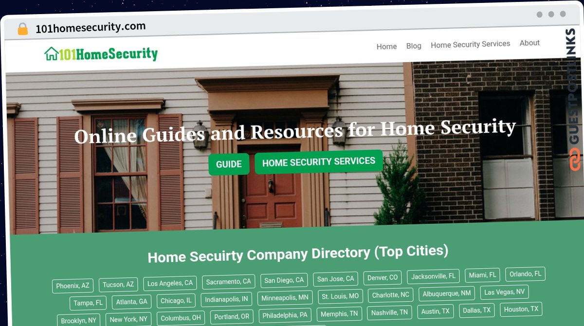 Publish Guest Post on 101homesecurity.com