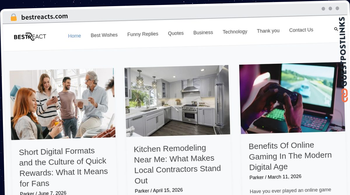 Publish Guest Post on bestreacts.com