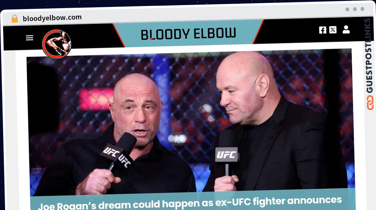 Publish Guest Post on bloodyelbow.com