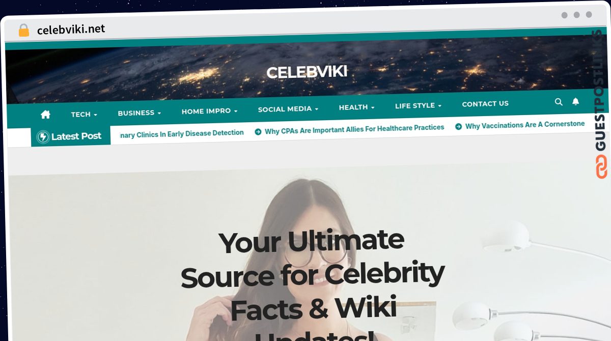 Publish Guest Post on celebviki.net