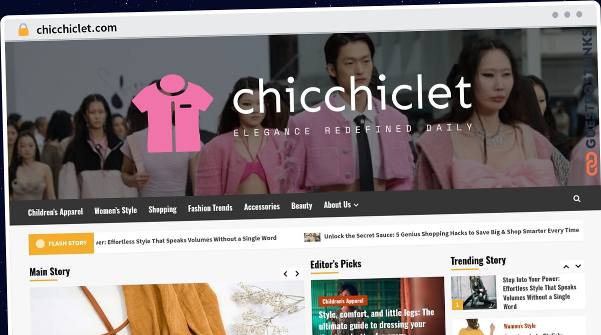 Publish Guest Post on chicchiclet.com