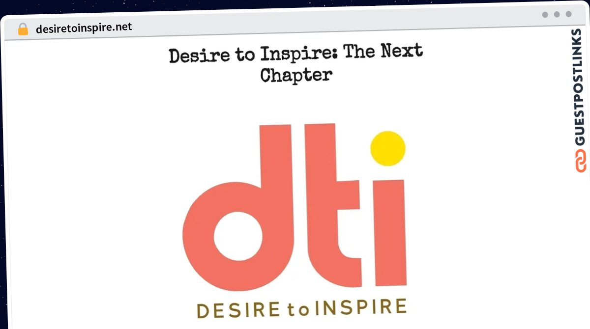 Publish Guest Post on desiretoinspire.net