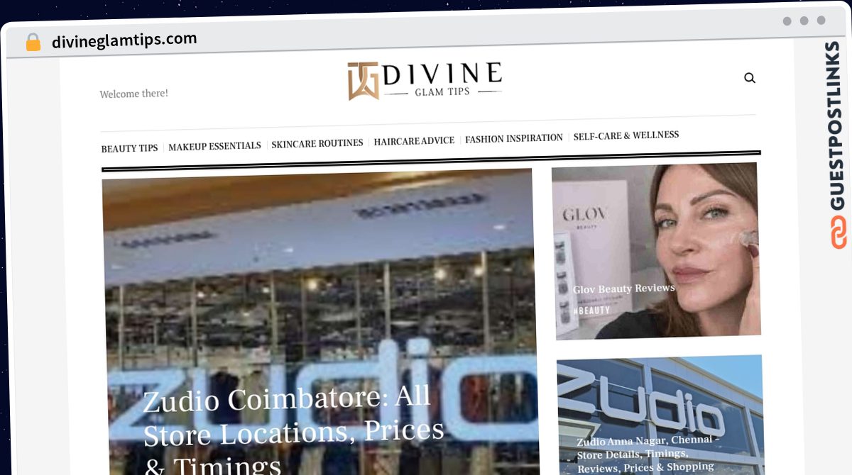 Publish Guest Post on divineglamtips.com