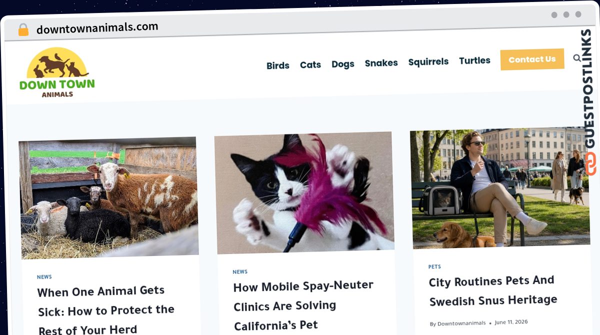 Publish Guest Post on downtownanimals.com