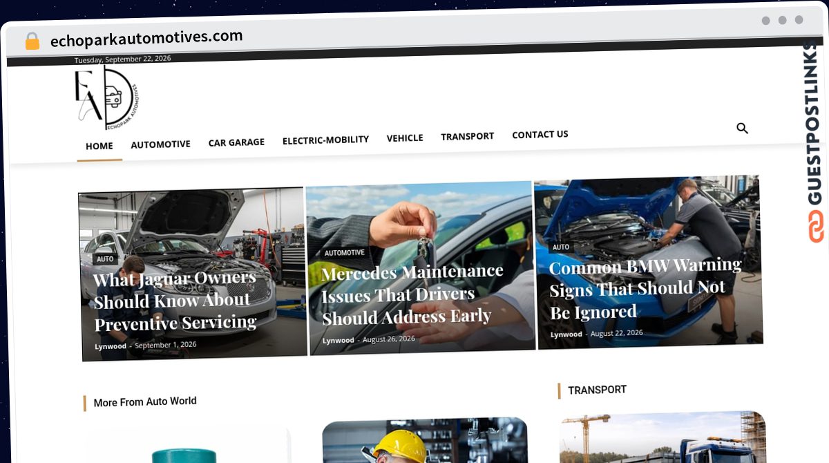 Publish Guest Post on echoparkautomotives.com