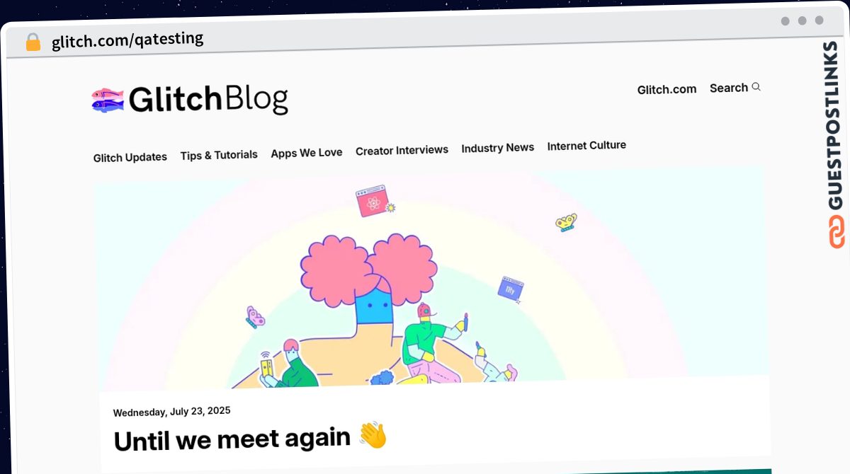 Publish Guest Post on glitch.com/qatesting