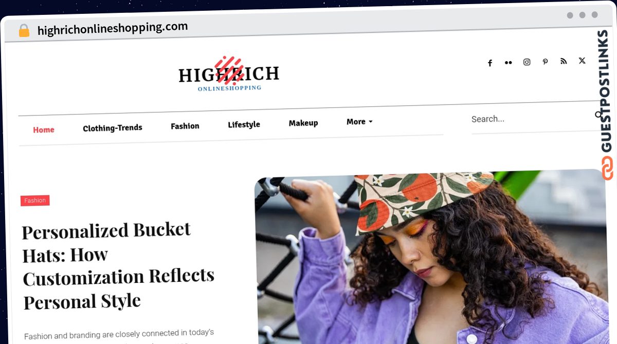 Publish Guest Post on highrichonlineshopping.com