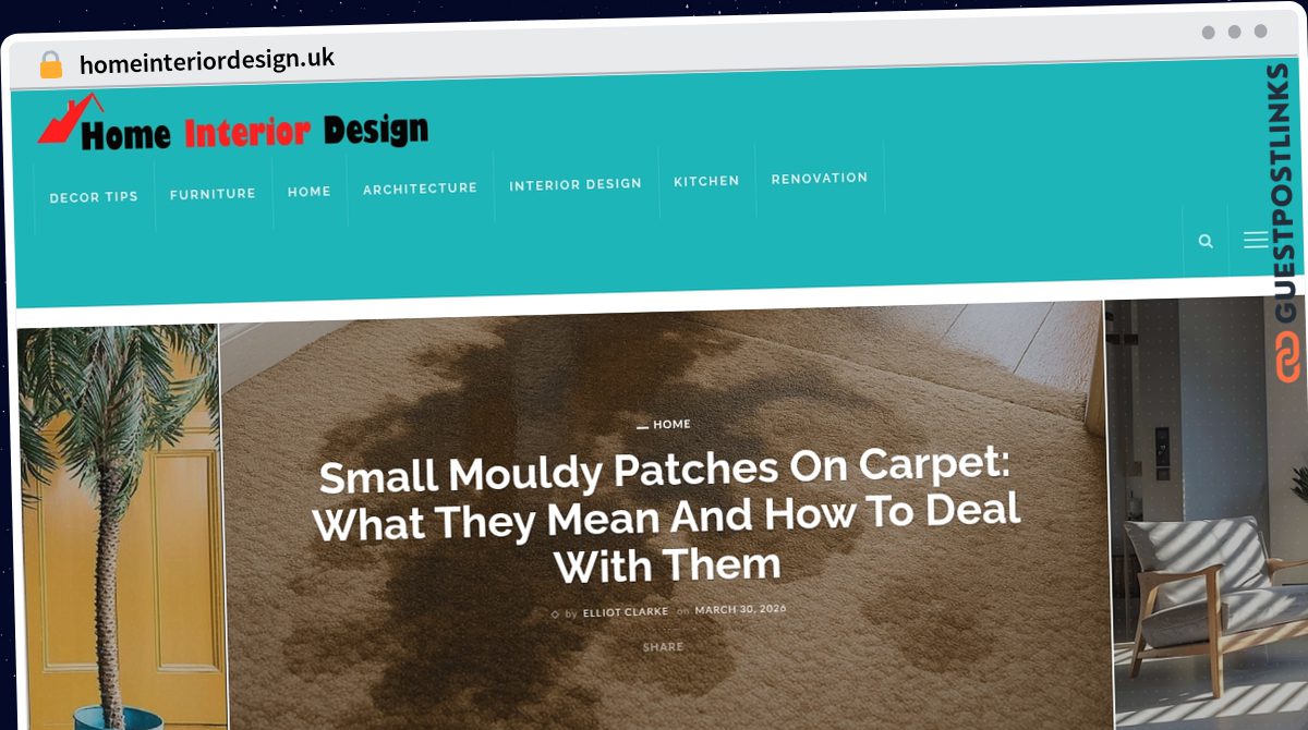 Publish Guest Post on homeinteriordesign.uk