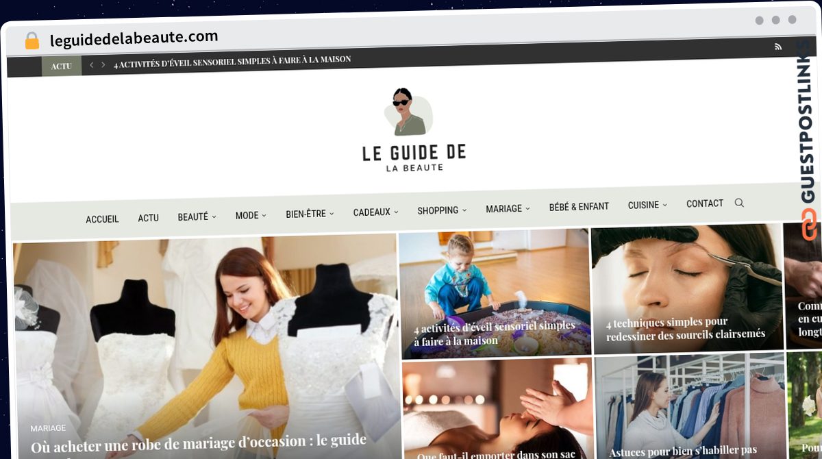 Publish Guest Post on leguidedelabeaute.com