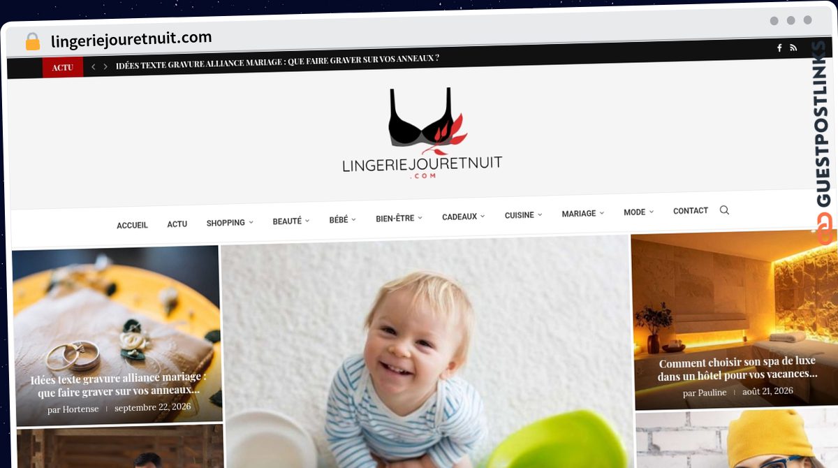 Publish Guest Post on lingeriejouretnuit.com