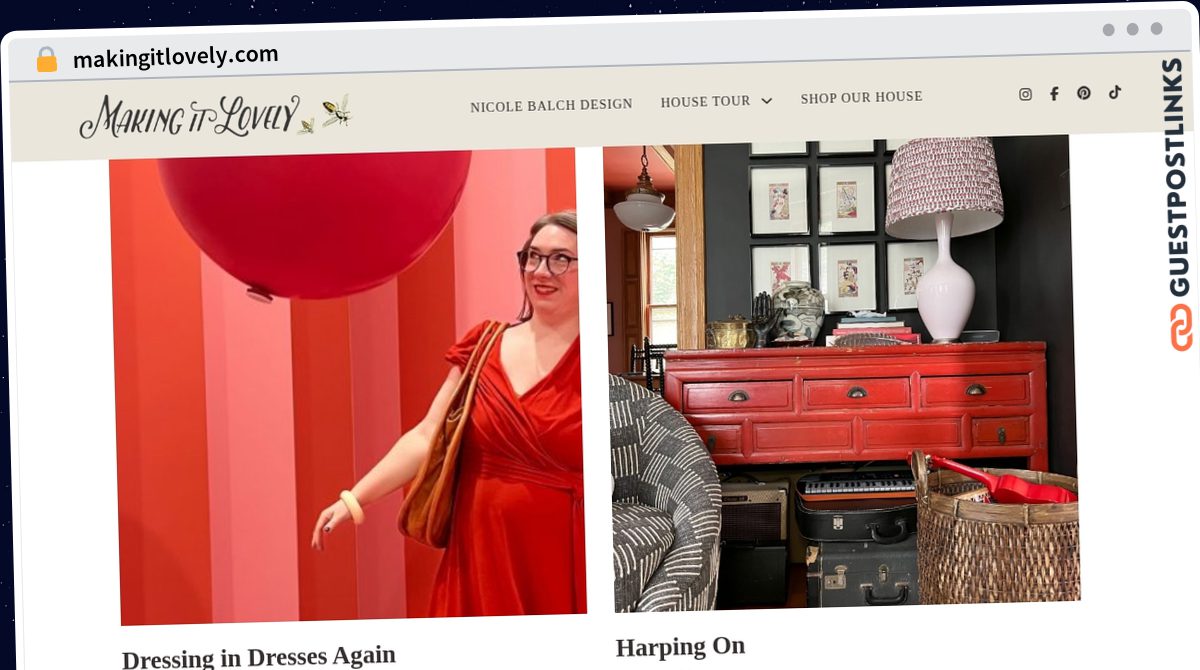 Publish Guest Post on makingitlovely.com
