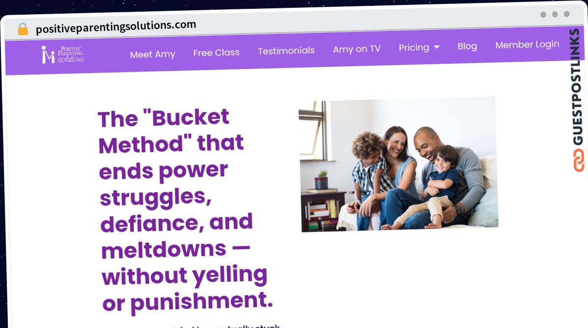 Publish Guest Post on positiveparentingsolutions.com