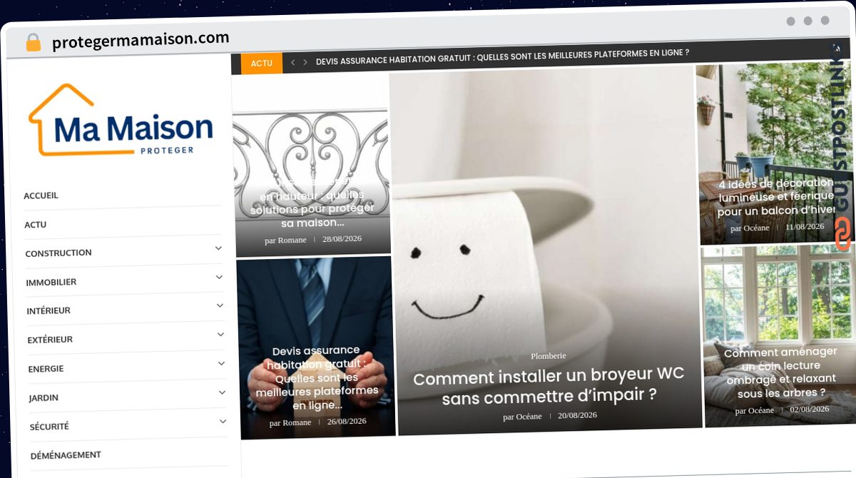 Publish Guest Post on protegermamaison.com
