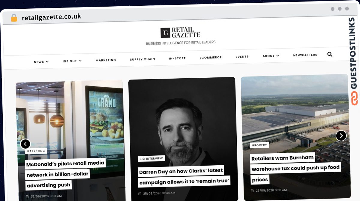 Publish Guest Post on retailgazette.co.uk