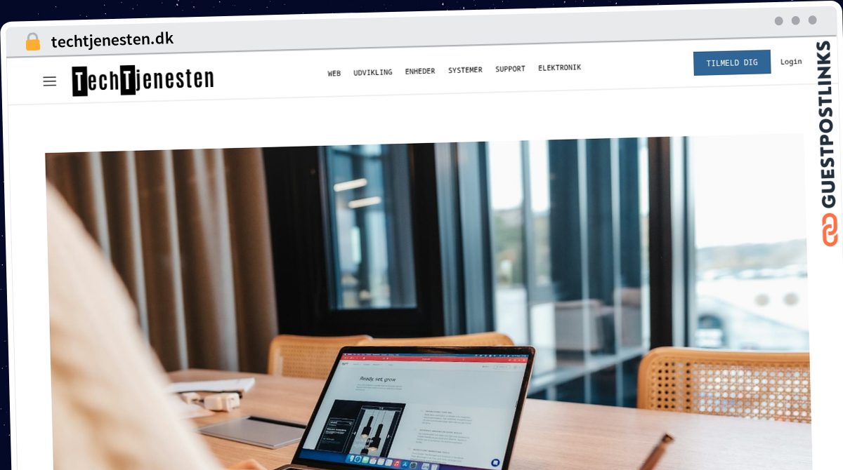 Publish Guest Post on techtjenesten.dk