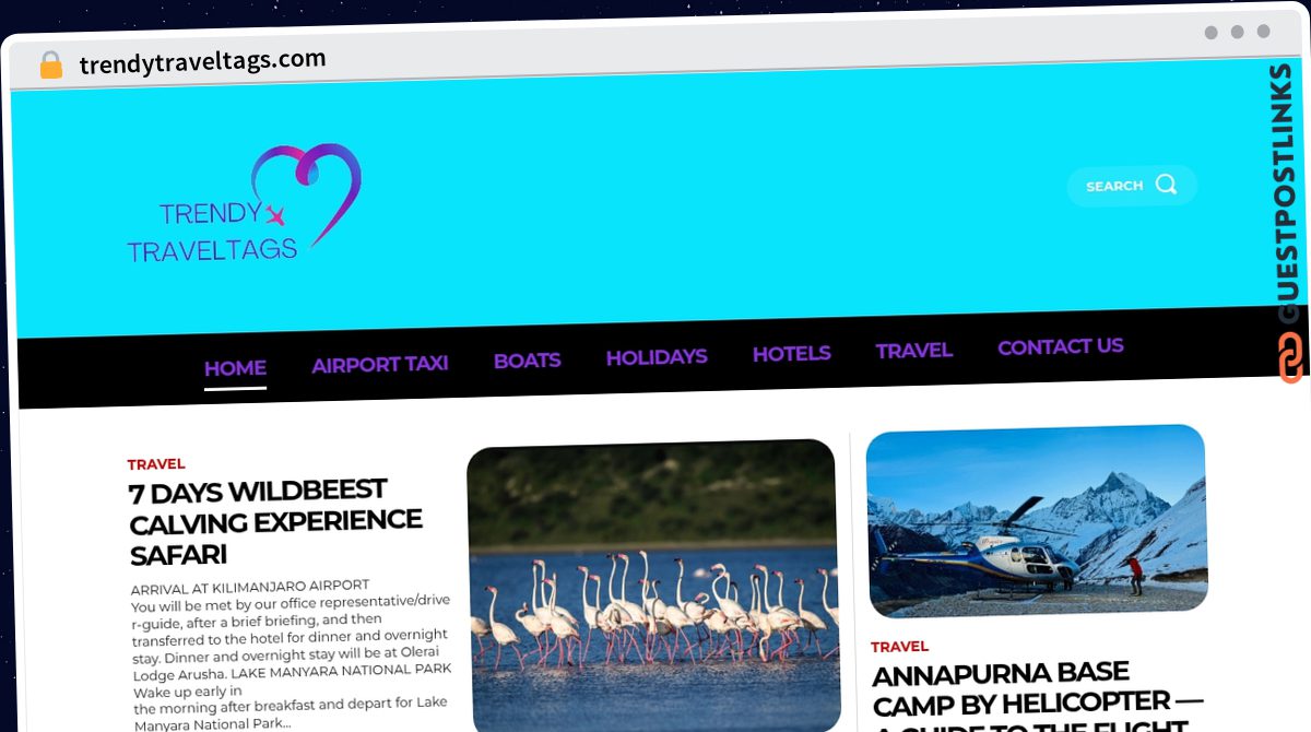 Publish Guest Post on trendytraveltags.com
