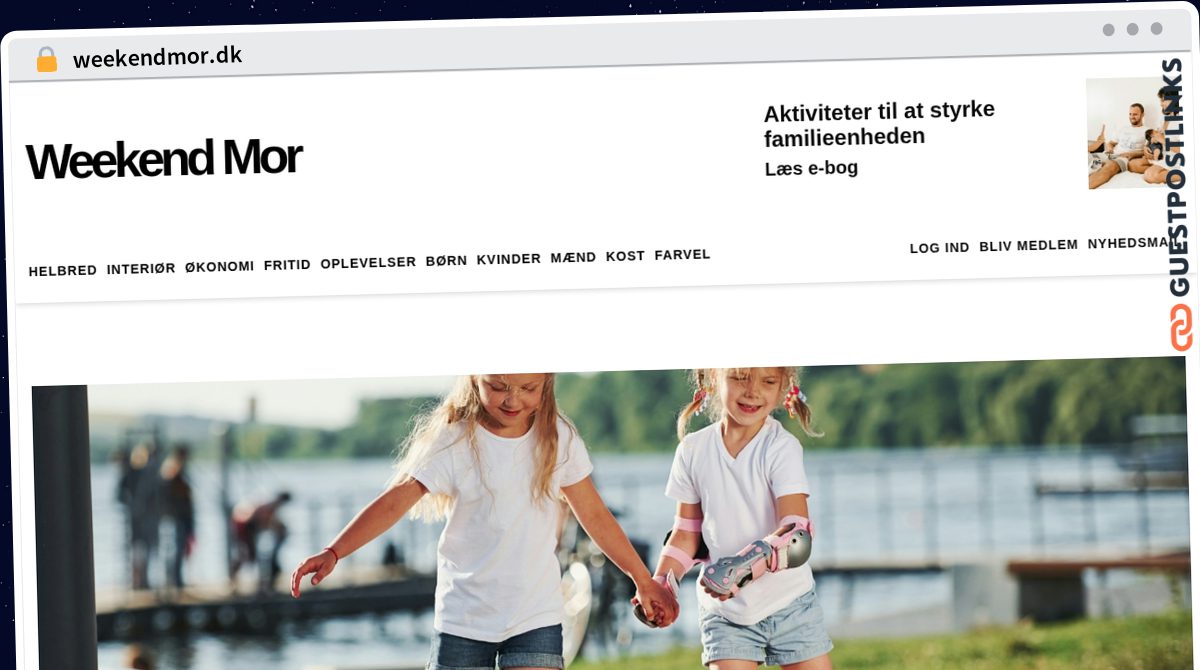 Publish Guest Post on weekendmor.dk