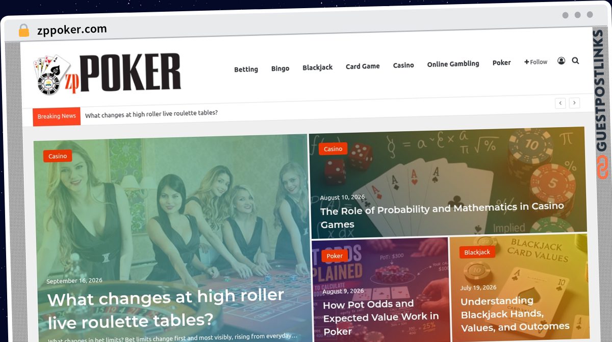 Publish Guest Post on zppoker.com