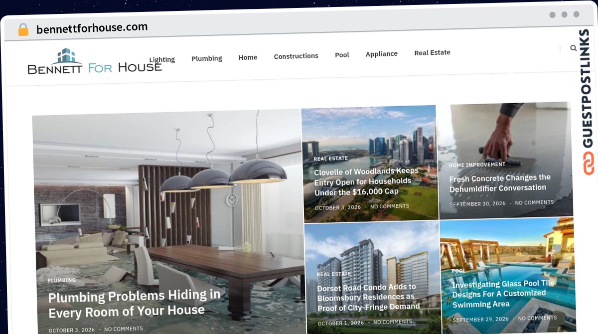 Publish Guest Post on bennettforhouse.com
