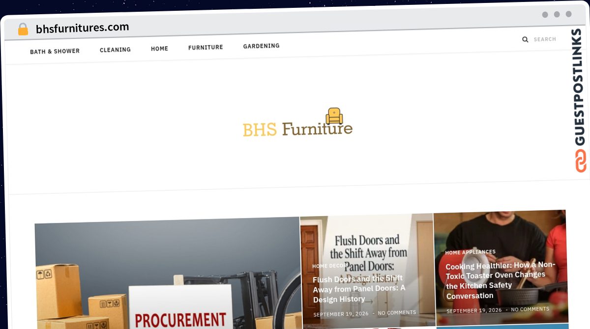 Publish Guest Post on bhsfurnitures.com