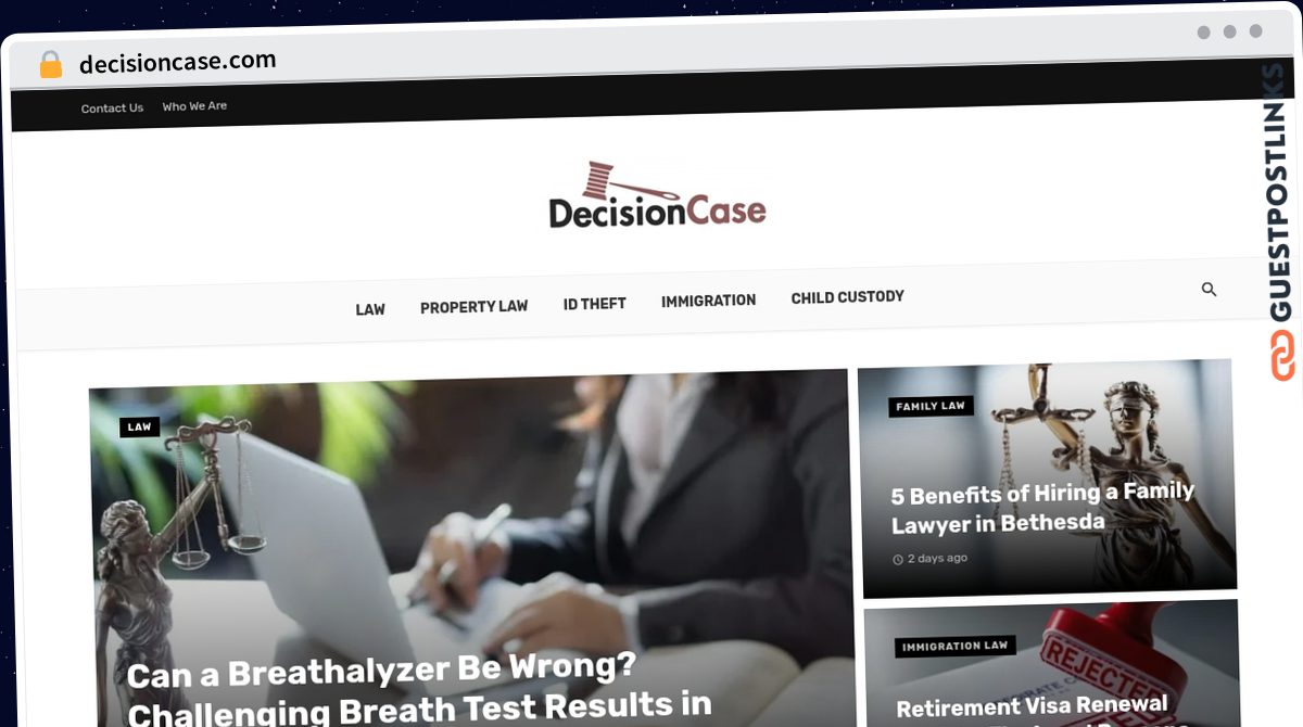 Publish Guest Post on decisioncase.com